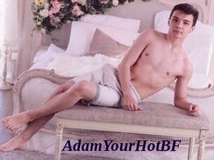 AdamYourHotBF