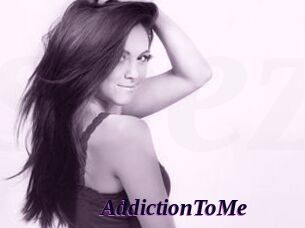 AddictionToMe