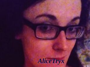 AliceTryx