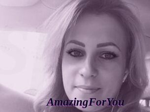 AmazingForYou