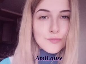 AmiLouse