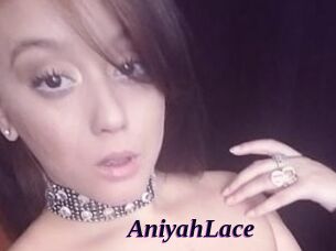 AniyahLace Spezial Sexcam