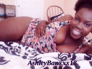 AshleyBanxxx18