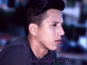 Alejandro_dirty