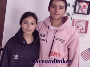 Aliceandmikez