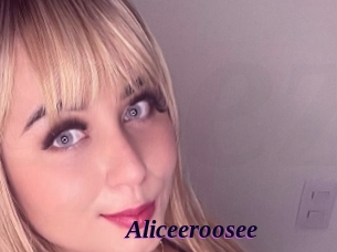 Aliceeroosee
