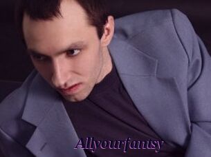 Allyourfantsy