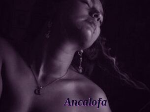 Ancalofa