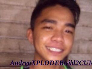 andreaXPLODERwild2CUM Spezial Sexcam