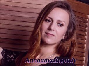 Annaamazingonly