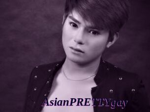 AsianPRETTYgay