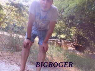 BIGROGER