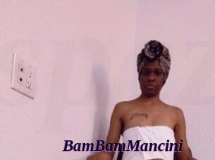 BamBamMancini