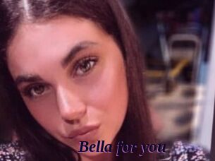 Bella_for_you