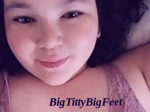 BigTittyBigFeet