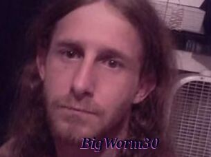 BigWorm30