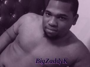 BigZaddyK