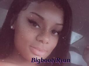 BigbootyRyan