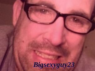 Bigsexyguy23