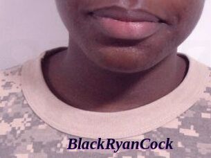 BlackRyanCock