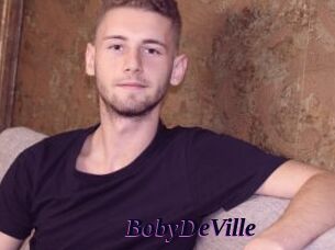 BobyDeVille Spezial Sexcam