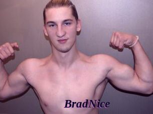 BradNice