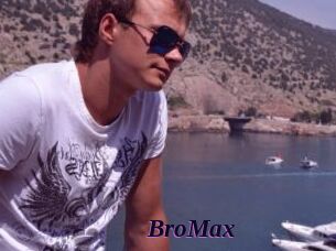 BroMax