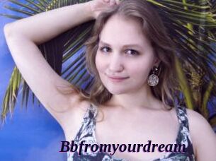 Bbfromyourdream