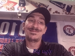 Big_ugly