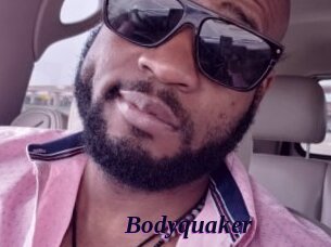 Bodyquaker