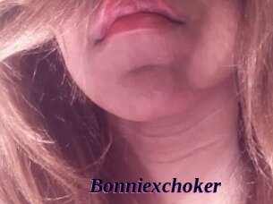 Bonniexchoker