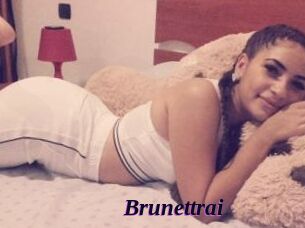Brunettrai