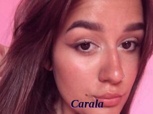 Carala