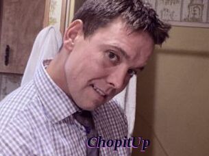 ChopitUp