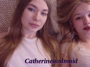 catherineandmaid Spezial Sexcam