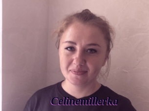 Celinemillerka