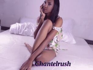 Chantelrush