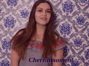 Cherishmoment