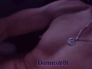 Damnstr8t