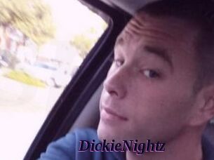 DickieNightz