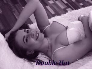 Double_Hot