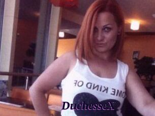 DuchesseX