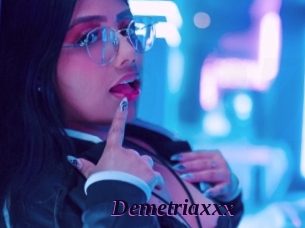 Demetriaxxx
