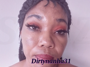 Dirtynanha31