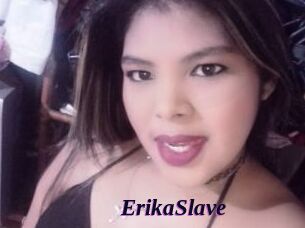 ErikaSlave