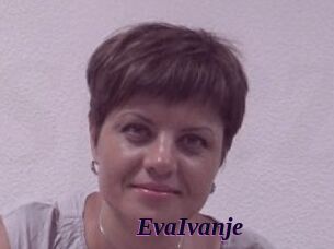 EvaIvanje