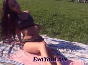 EvaYouLove