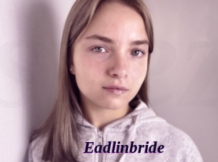 Eadlinbride