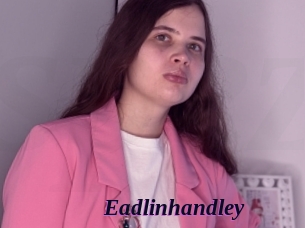 Eadlinhandley