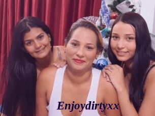 Enjoydirtyxx